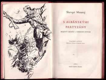 Shevqet Musaraj: S albánskými partyzány - Bojový deník 1. úderné divise