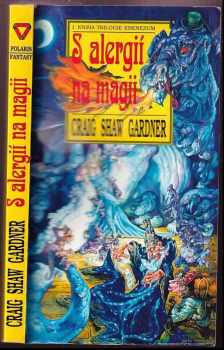 Craig Shaw Gardner: S alergií na magii