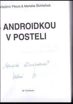 Markéta Šichtařová: S androidkou v posteli