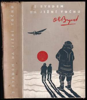 S Byrdem na Jižní točnu