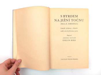 Richard Evelyn Byrd: S Byrdem na Jižní točnu