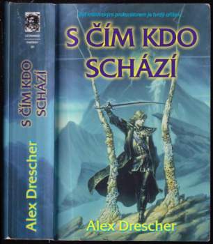 S čím kdo schází