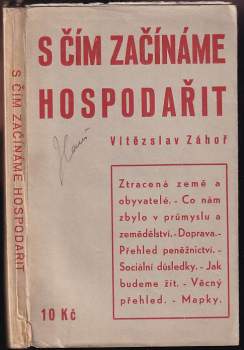 S čím začínáme hospodařit