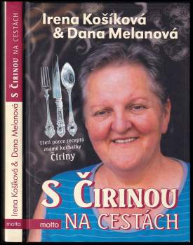 Irena Košíková: S Čirinou na cestách
