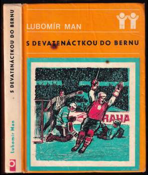 S devatenáctkou do Bernu