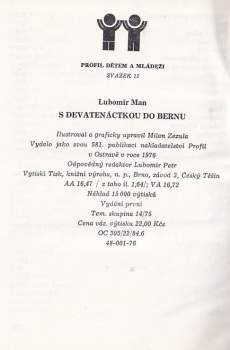 Lubomír Man: S devatenáctkou do Bernu