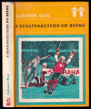 S devatenáctkou do Bernu