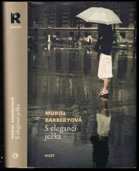 Muriel Barbery: S elegancí ježka