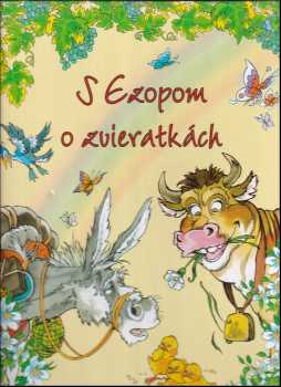 S Ezopom o zvieratkách
