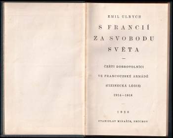 Emil Ulrich: S Francií za svobodu světa