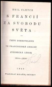 Emil Ulrich: S Francií za svobodu světa
