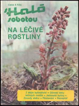 Eva Hoffmannová: S Haló sobotou na léčivé rostliny