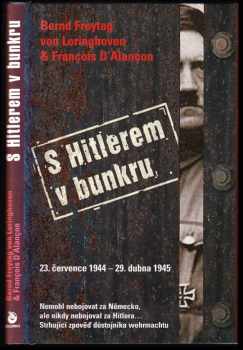 S Hitlerem v bunkru