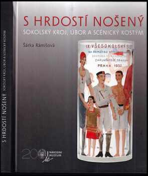 S hrdostí nošený