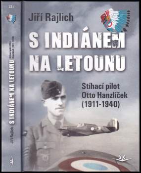 Jiří Rajlich: S Indiánem na letounu