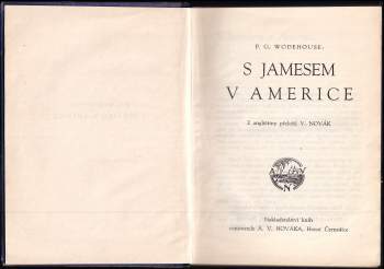 P. G Wodehouse: S Jamesem v Americe