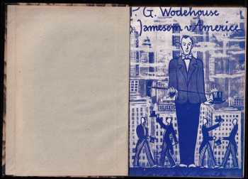 P. G Wodehouse: S Jamesem v Americe