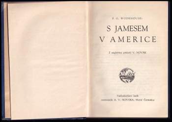 P. G Wodehouse: S Jamesem v Americe