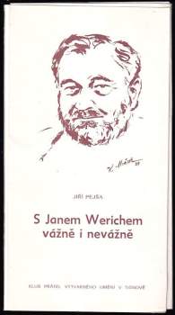 S Janem Werichem vážně i nevážně