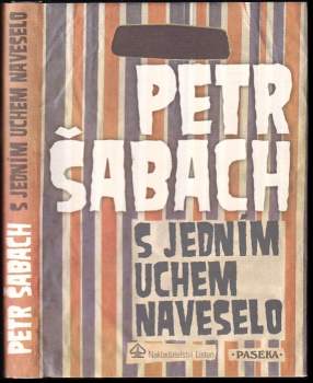 S jedním uchem naveselo