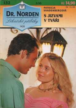 Patricia Vandenberg: S jizvami v tváři