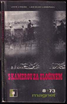 S kamerou za zločinem