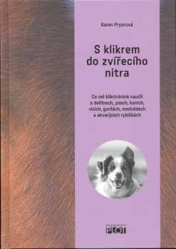 S klikrem do zvířecího nitra