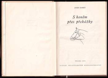 Josef Dobeš: S koněm přes překážky