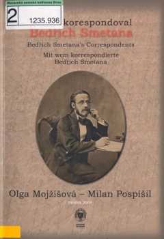 S kým korespondoval Bedřich Smetana