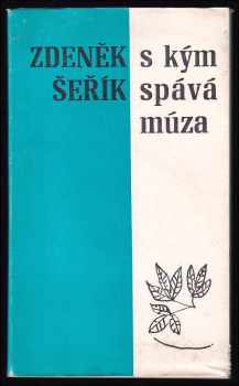 Zdeněk Šeřík: S kým spává múza : Verše rozmarné a satirické