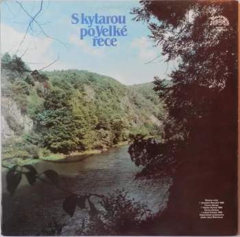 Various: S Kytarou Po Velké Řece (2xLP)