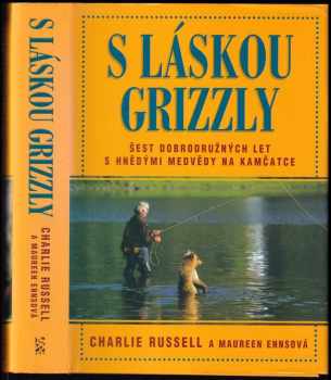 Charles Russell: S láskou grizzly