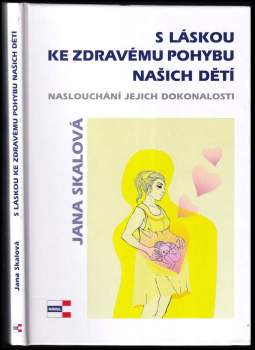 S láskou ke zdravému pohybu našich dětí