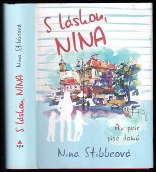 S láskou, Nina : au-pair píše domů