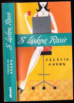 S láskou Rosie - Cecelia Ahern (2014, Motto) - ID: 422199