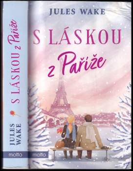 Jules Wake: S láskou z Paříže