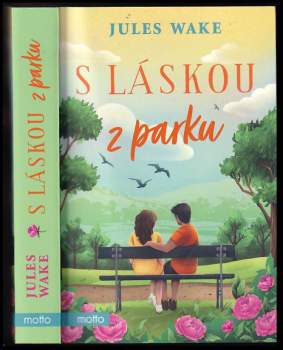 Jules Wake: S láskou z parku
