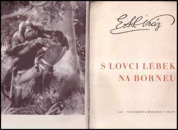 Enrique Stanko Vráz: S lovci lebek na Borneu
