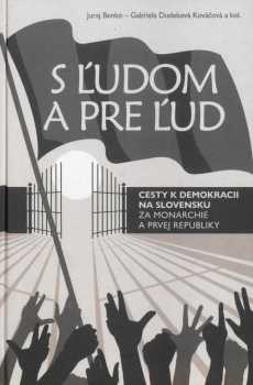"S ľudom a pre ľud"