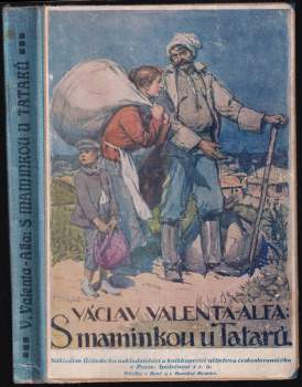 S maminkou u Tatarů a jiné povídky z vojny
