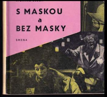 S maskou a bez masky