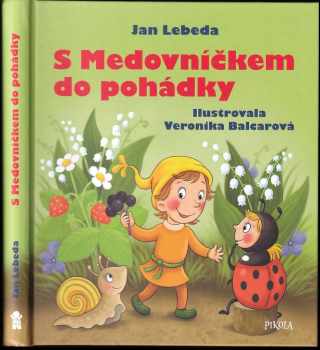 S Medovníčkem do pohádky