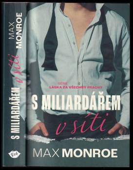 Max Monroe: S miliardářem v síti