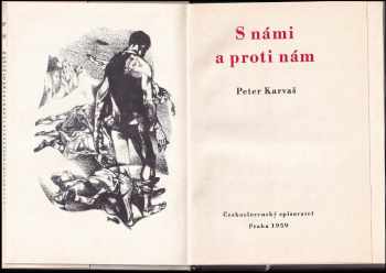 Peter Karvaš: S námi a proti nám