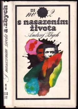 S nasazením života