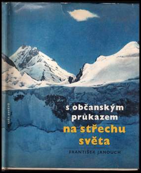 S občanským průkazem na střechu světa