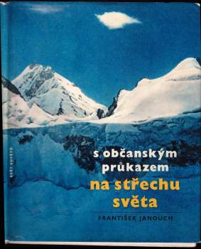 S občanským průkazem na střechu světa