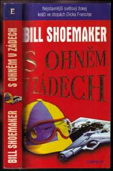 Bill Shoemaker: S ohněm v zádech
