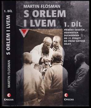 Martin Flosman: S orlem i lvem
