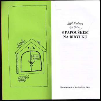 Jiří Faltus: S papouškem na bidýlku